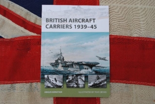 OPNV.168  BRITISH AIRCRAFT CARRIERS 1939 - 1945